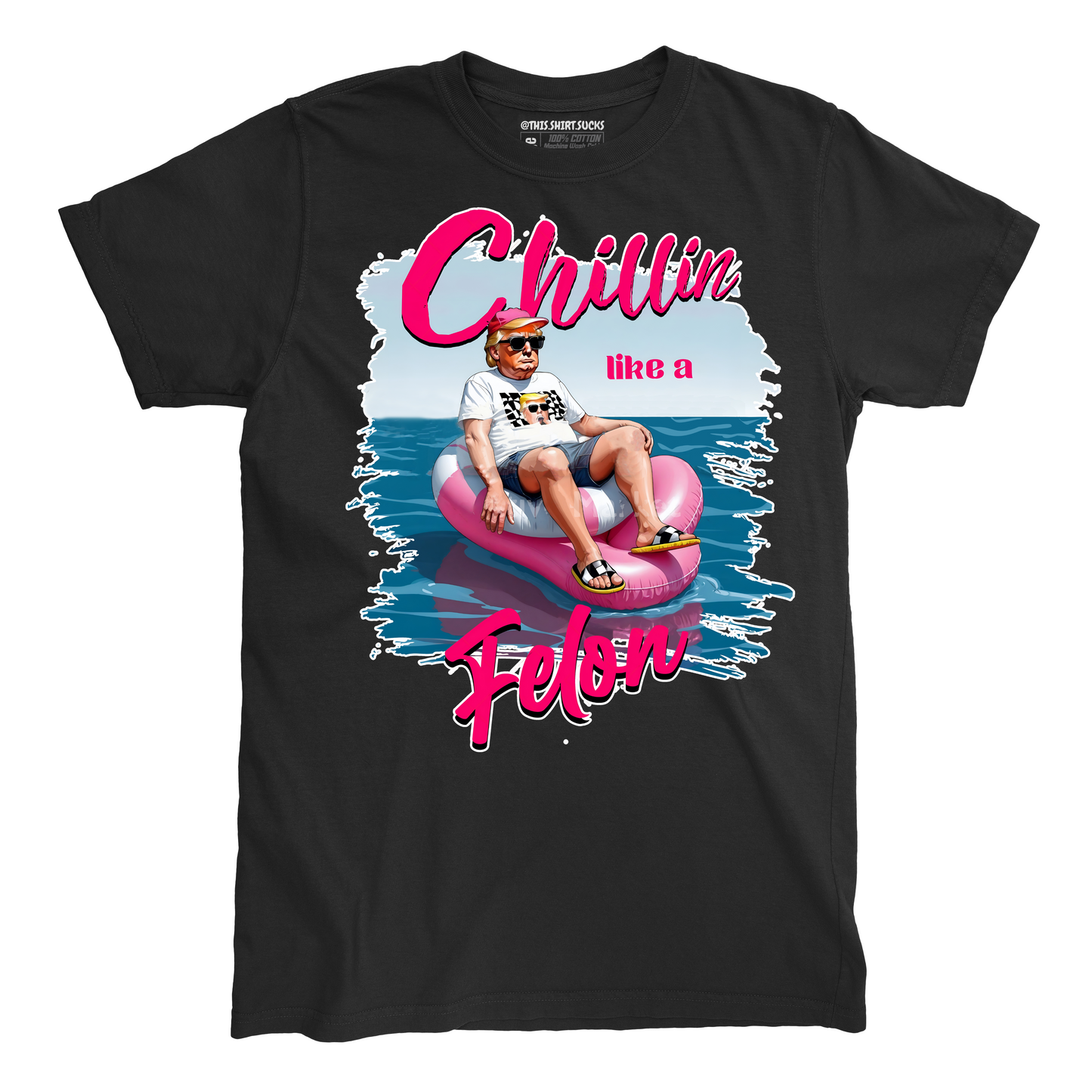 CHILLIN LIKE A FELON T-Shirt