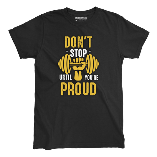 DONT STOP T-Shirt