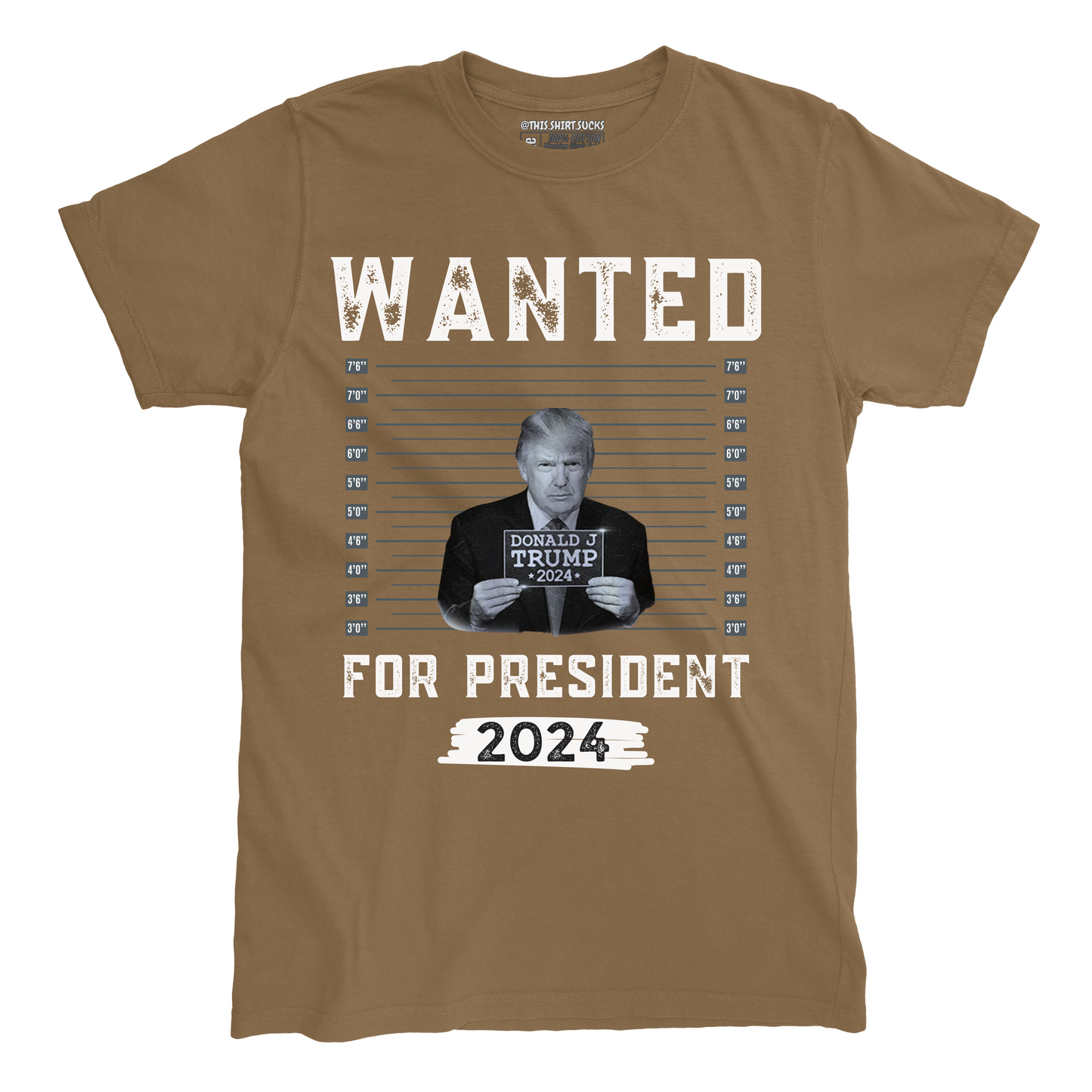 WANTED FOR PRESIDENT T-Shirt