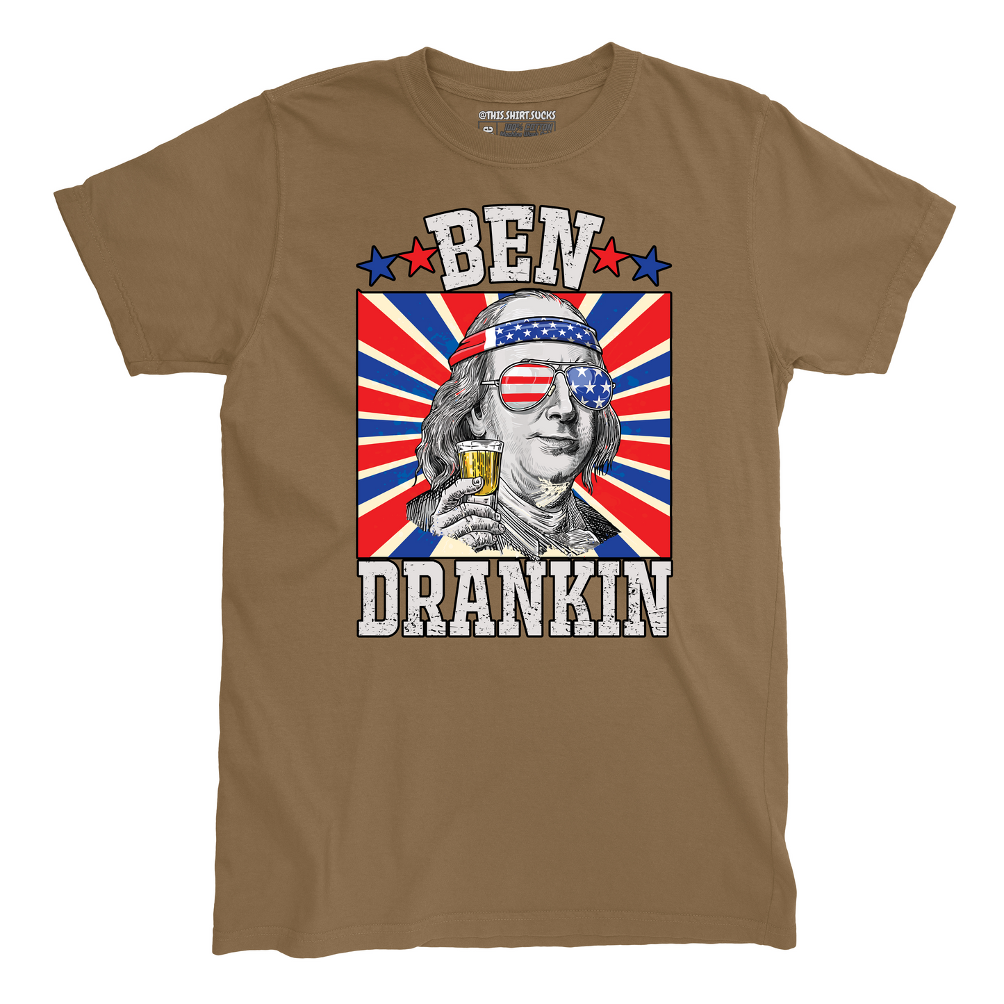 BEN DRANKIN' T-Shirt
