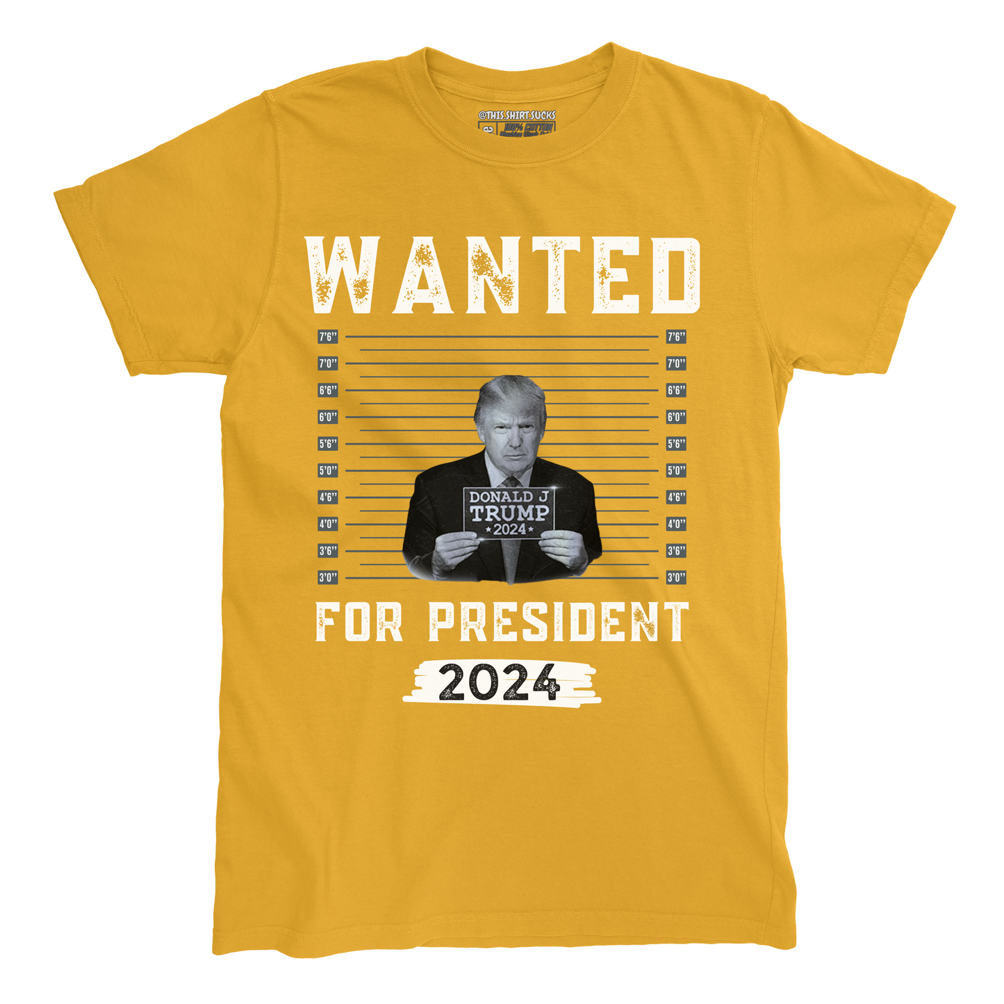 WANTED FOR PRESIDENT T-Shirt