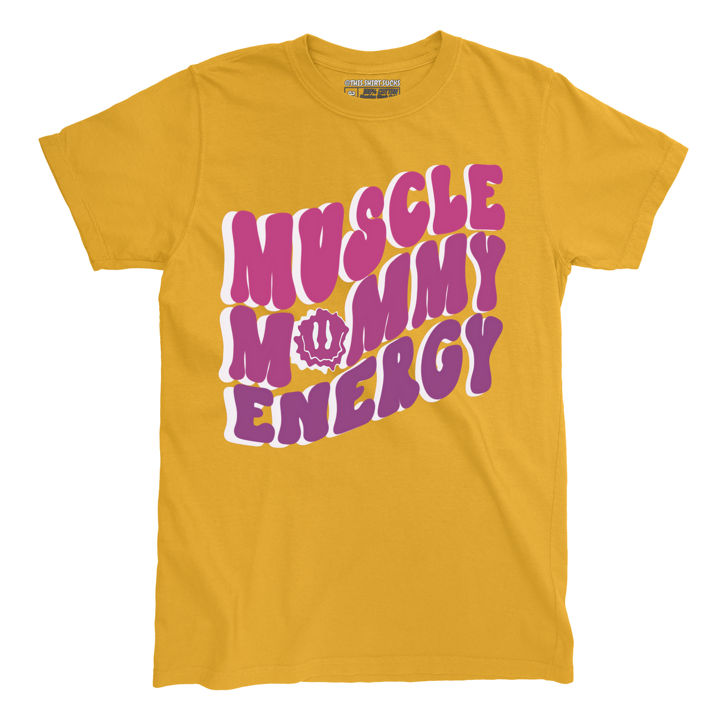 MUSCLE MOMMY ENERGY T-Shirt