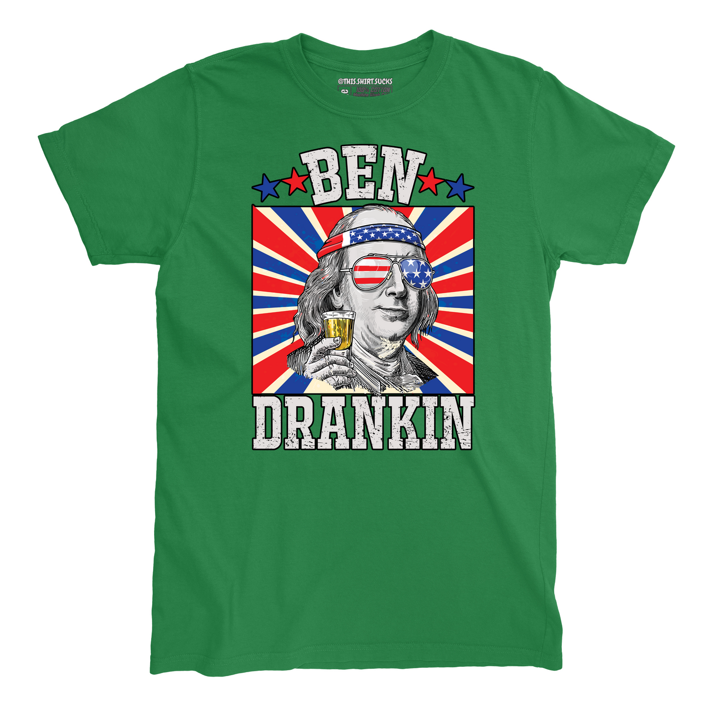 BEN DRANKIN' T-Shirt
