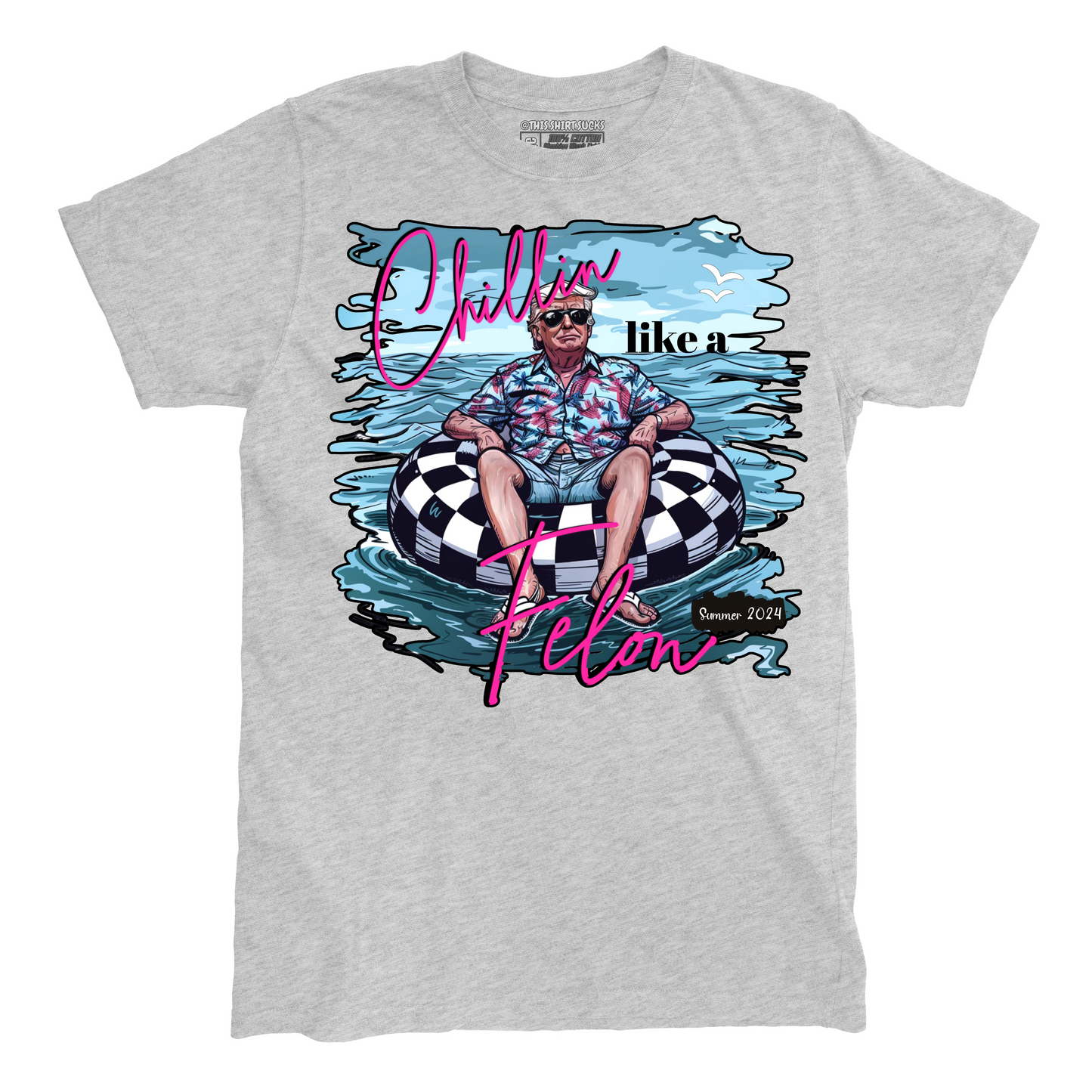 CHILLIN LIKE A FELON v2 T-Shirt