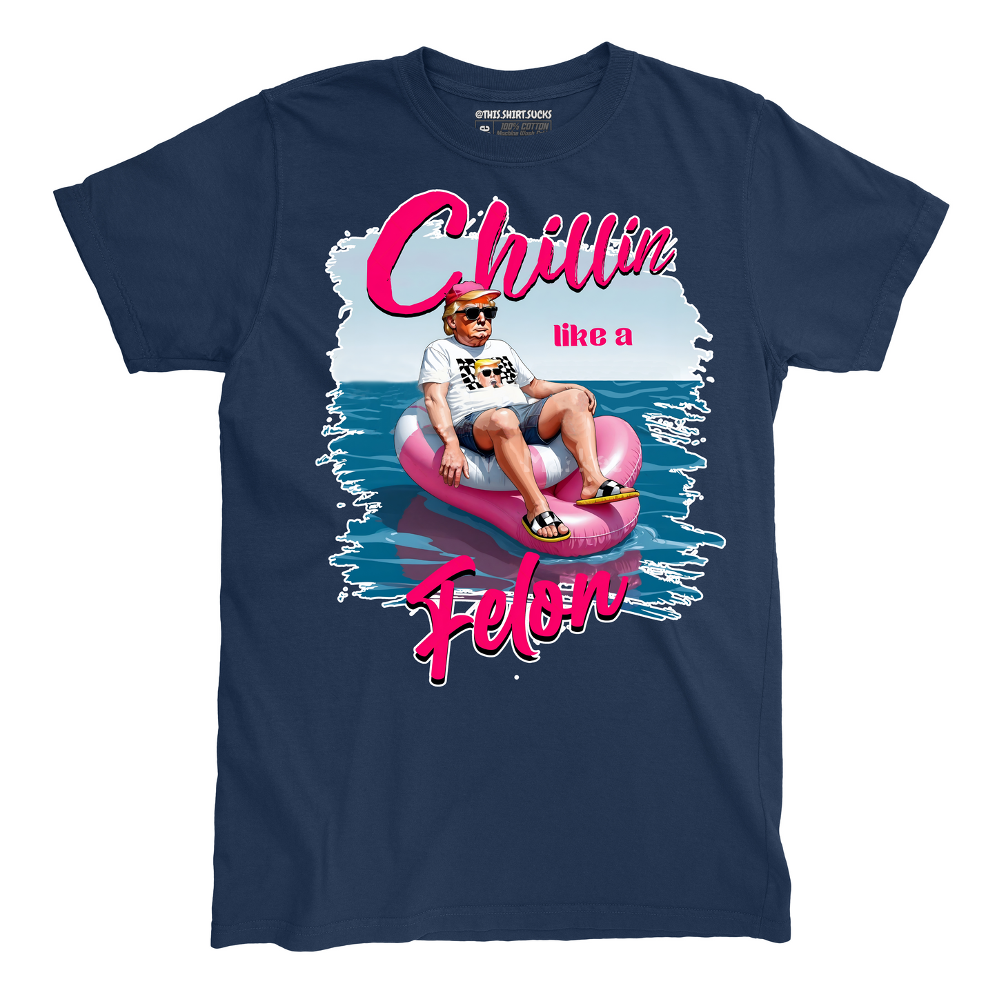 CHILLIN LIKE A FELON T-Shirt