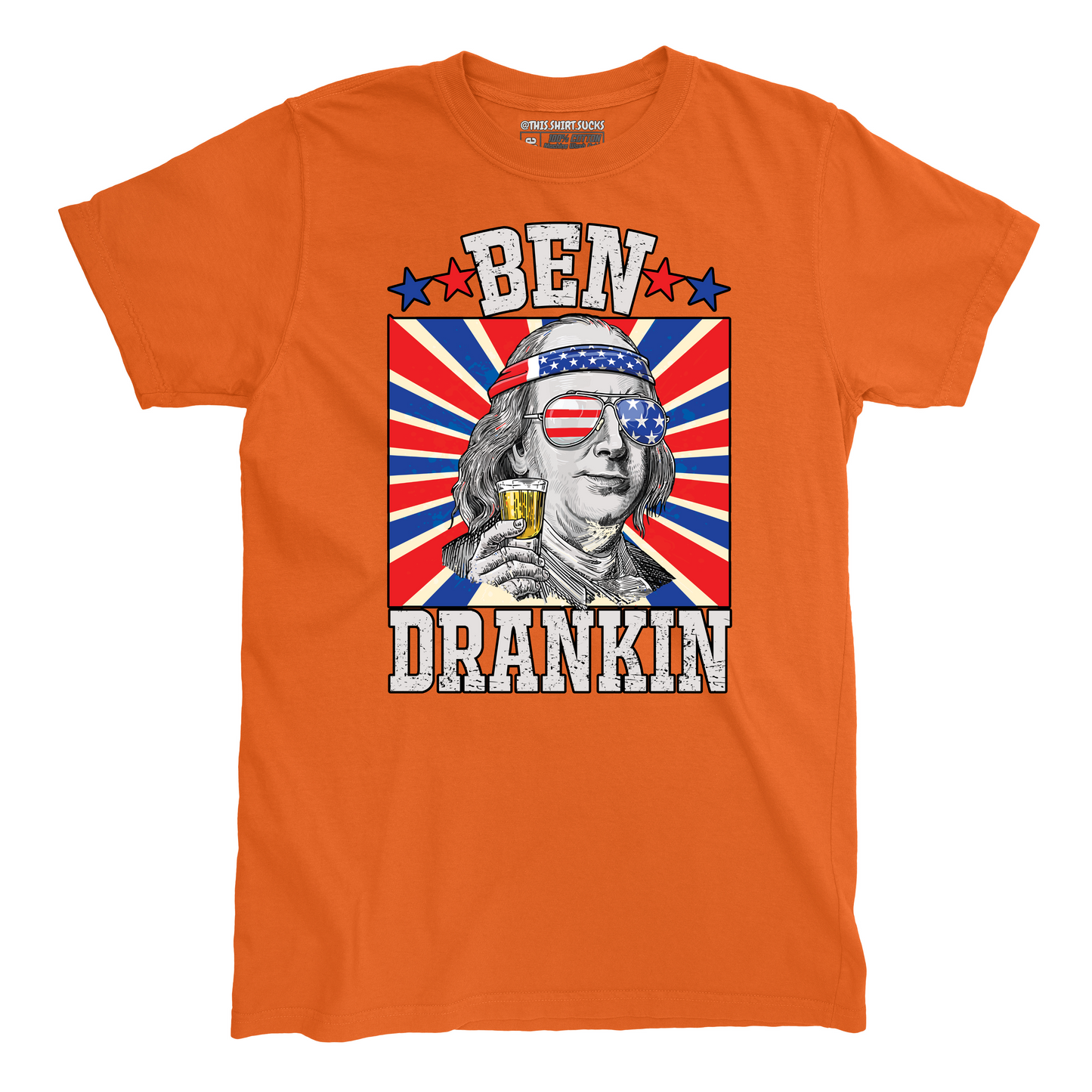 BEN DRANKIN' T-Shirt