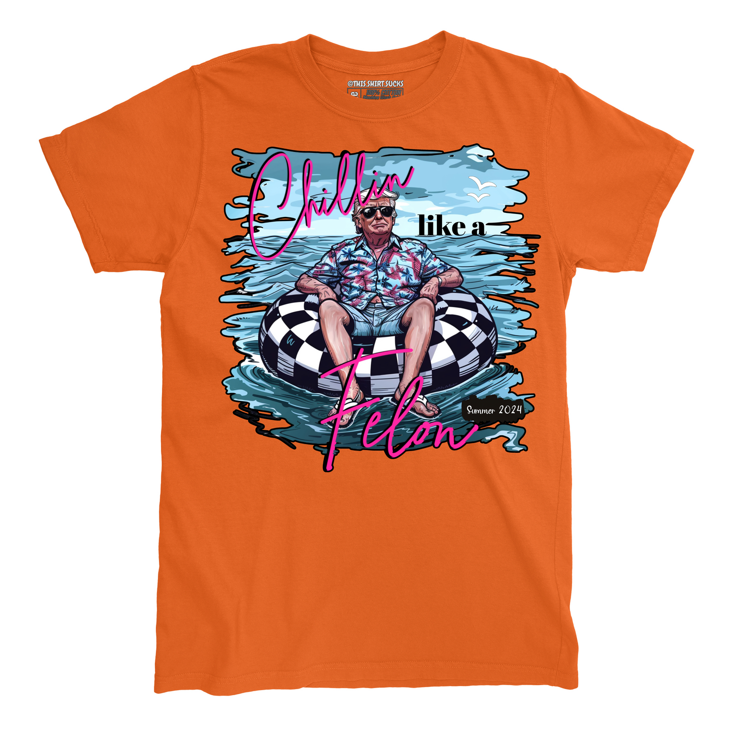 CHILLIN LIKE A FELON v2 T-Shirt
