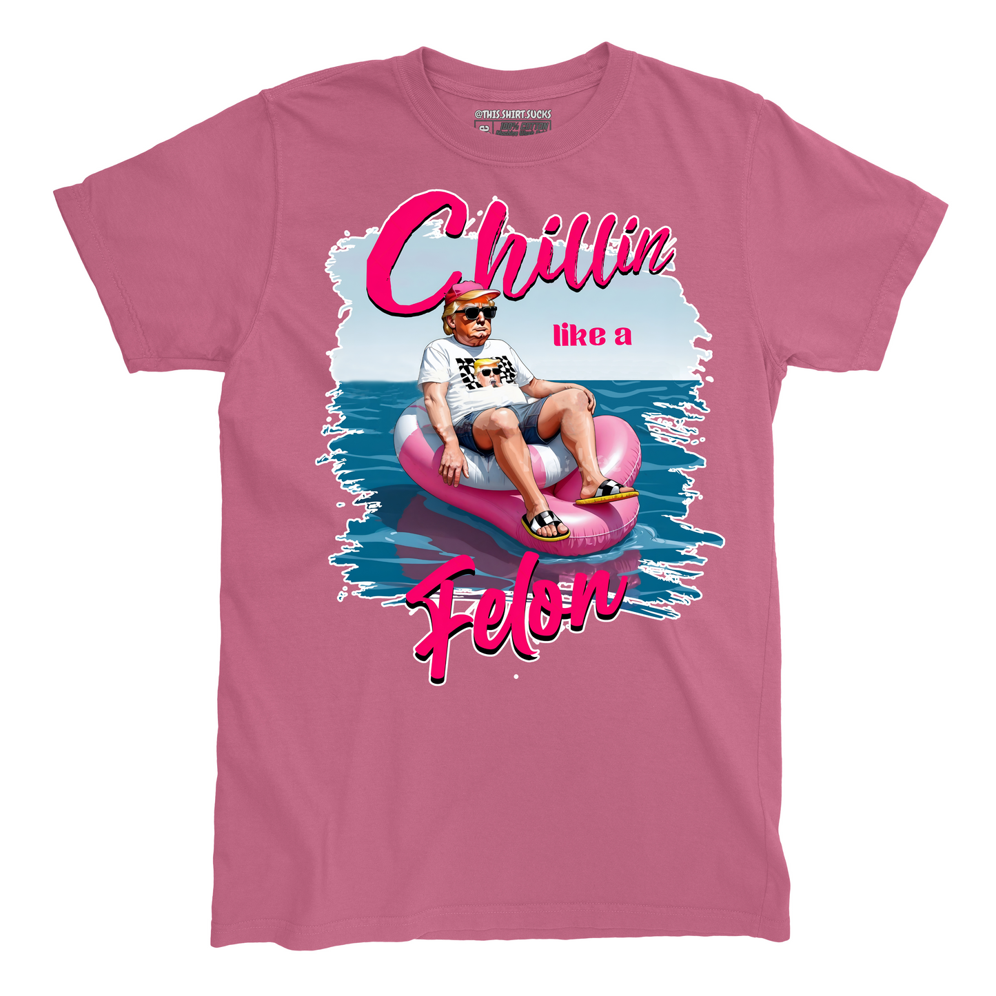 CHILLIN LIKE A FELON T-Shirt