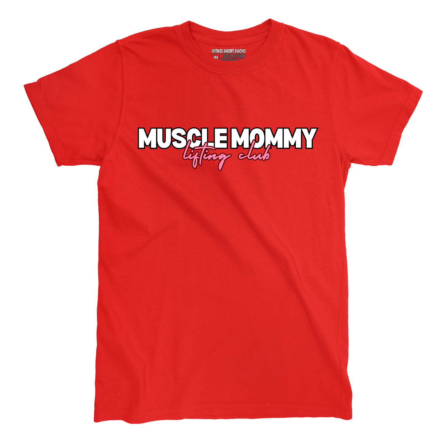 MUSCLE MOMMY LIFTING CLUB T-Shirt