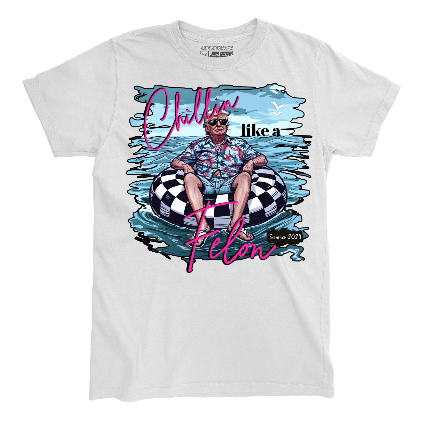 CHILLIN LIKE A FELON v2 T-Shirt